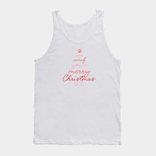 We Woof You A Merry Christmas Tank Top